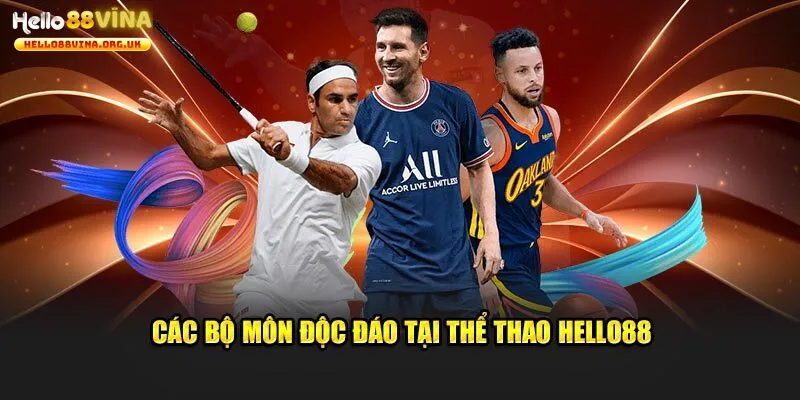 +3 bộ môn nổi tiếng của thể thao Hello88